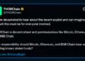 Thorchain оказался под прицелом, поскольку взлом Bitget вновь разжег споры вокруг Bybit